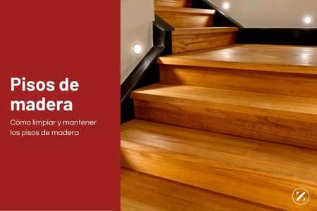 ¿Cómo limpiar pisos de madera